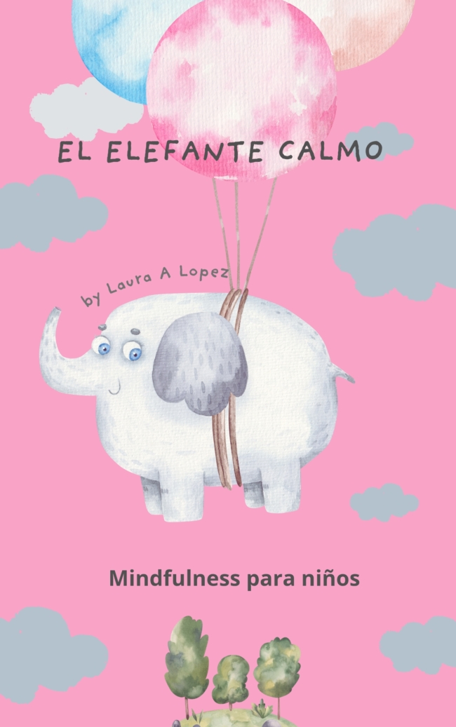 Ebook infantil enfocado en el método mindfulness